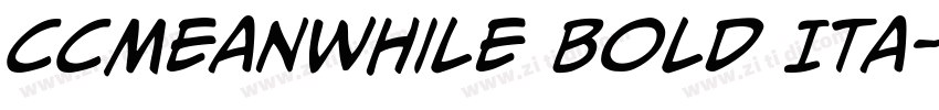 CCMeanwhile Bold Ita字体转换 CCMeanwhile Bold Ita字体转换